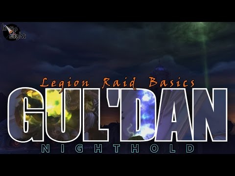 Gul'dan: Two Minute Tips* | Normal/Heroic | Legion Raid Basics