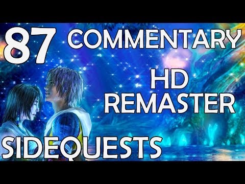 Final Fantasy X HD Remaster - 100% Commentary Walkthrough - Part 87 - Master Tonberry