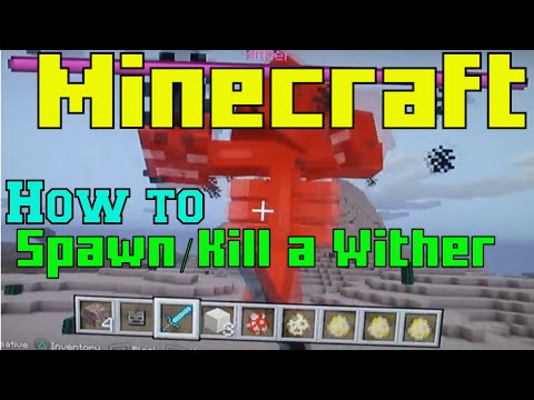 How to Spawn and Kill a Wither in Minecraft PS3/PS4/ Xbox 360