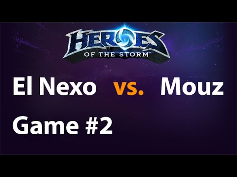 MouseSports vs. El Nexo - Game 2 - Heroes of the Storm