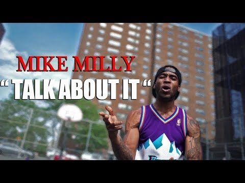 Mike Milly - Talk About It ( Official Music Video )