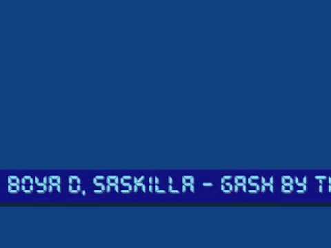 boya d, saskilla - gash by the hour