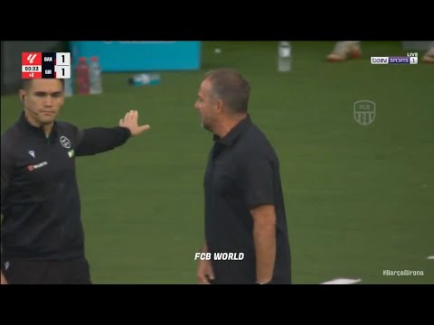 🟥 Hansi Flick SENT OFF with RED CARD against Girona | Hansi Flick SHOWING GESTURES to Gil Manzano