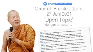 Download lagu Ceramah Bhante Uttamo 27 Juni 2021 : Open Topic (with timestamp) mp3