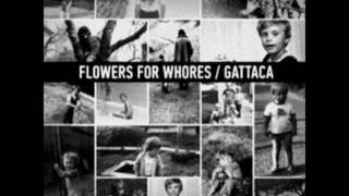 Flowers For Whores 