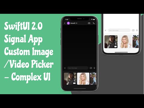 SwiftUI 2.0 Signal Messenger 👉 Custom Image/Video Picker - Complex UI - SwiftUI Tutorials