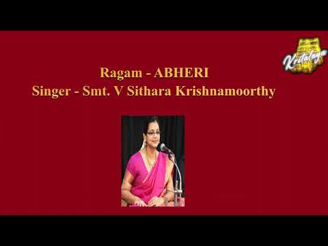 #ABHERI #Raga Alapana Series No -21 #Sithara Krishnamoorthy #Kritalaya