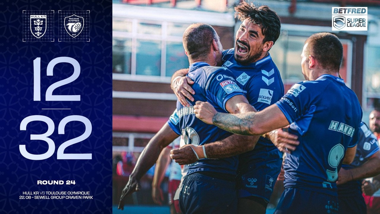 Résumé Hull KR V to - J24 Super League 2026