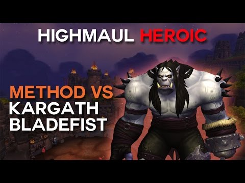 Method vs Kargath Bladefist Heroic