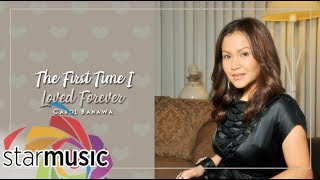 Carol Banawa - The First Time I Loved Forever  (Audio) 🎵  | My Music, My Life