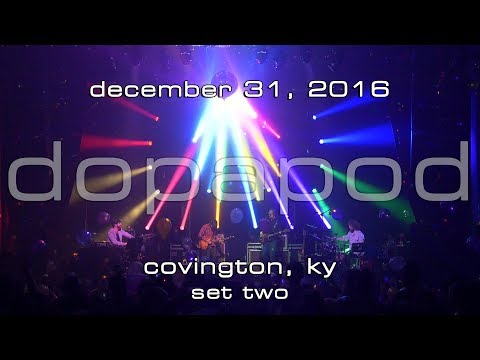 Dopapod: 2016-12-31 - Madison Theater; Covington, KY (Set 2) [4K]