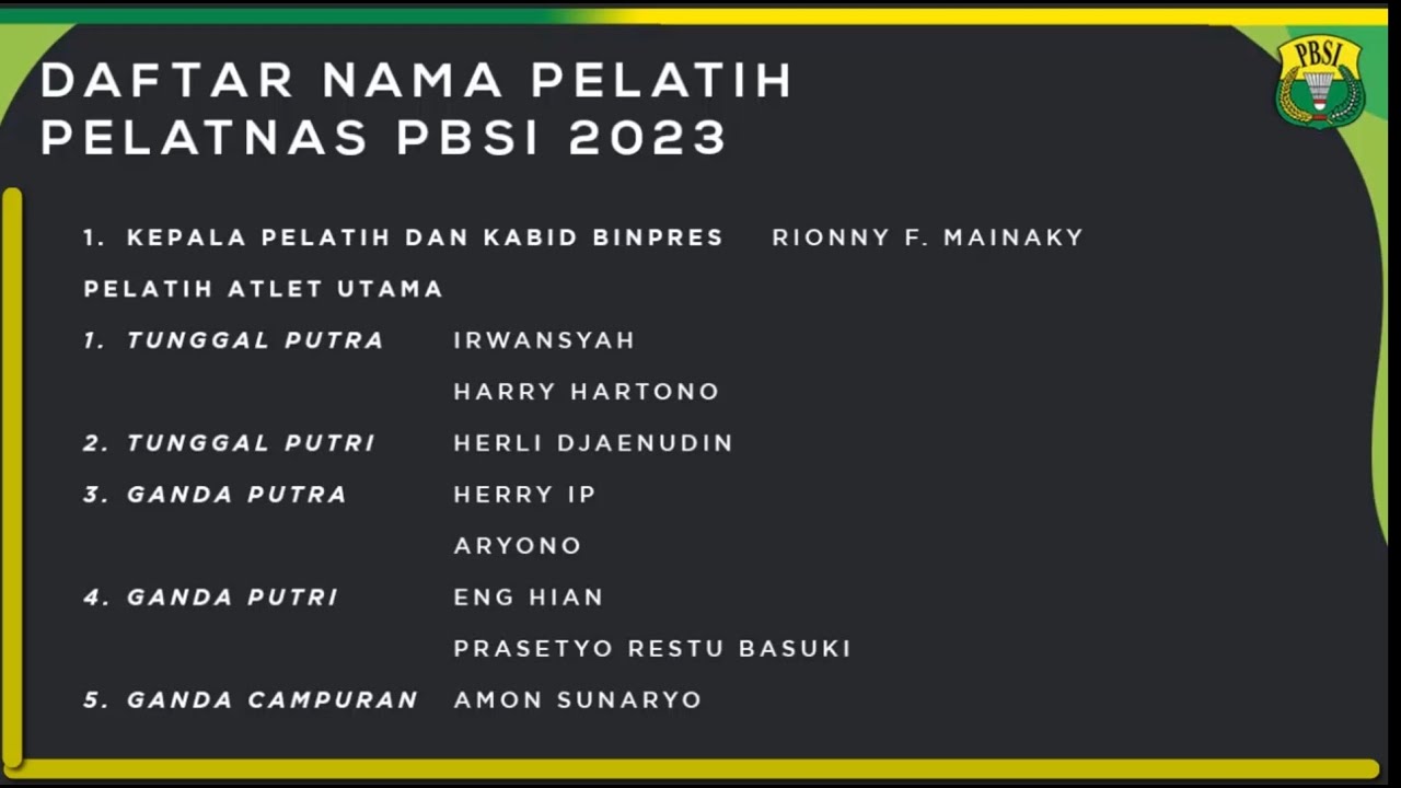 DAFTAR PELATIH DAN PEMAIN PELATNAS PBSI 2023, PELATIH TUNGGAL PUTRI DAN GANDA CAMPURAN BELUM !!!