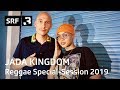 Jada Kingdom Reggae Special Session 2019