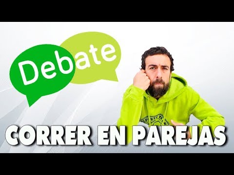 CORRER EN PAREJA | VIDEO DEBATE 樂.
