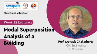 Lec 39: Modal Superposition Analysis of a Building