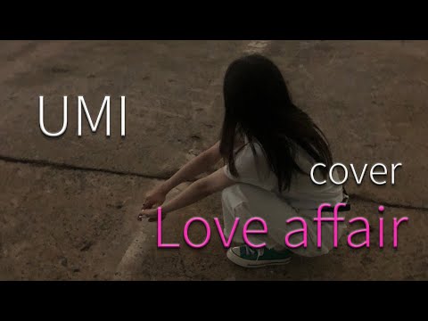 UMI - Love affair (cover)