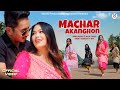MACHAR AKANGHON Official Music Video Malin Prince 2025