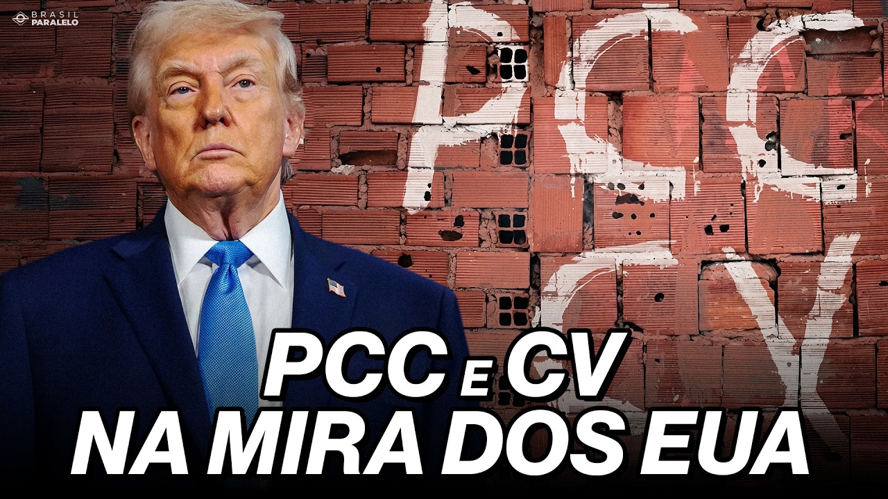 TRUMP CONTRA O PCC E CV: O QUE MUDA AGORA?
