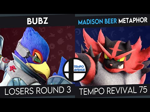 Tempo Revival 75 - Metaphor (Incineroar) Vs. Bubz (Falco) - LR3 - Smash Ultimate