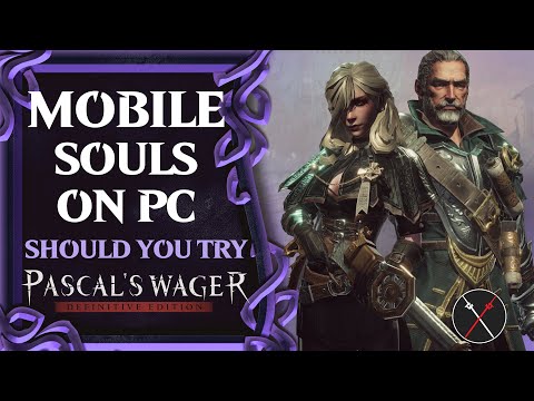 Pascal's Wager Definitive Edition Gameplay Preview: Mobile Souls-Like Now on PC