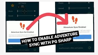 HOW TO ENABLE ADVENTURE SYNC USING PG Sharp | POKÉMON GO