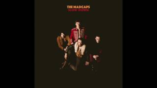 The Madcaps - Slow Down (Full Album)