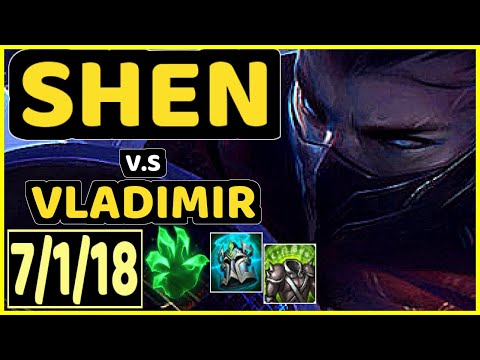 SLASHER1144 (SHEN) vs VLADIMIR - 7/1/18 KDA TOP CHALLENGER GAMEPLAY - NA