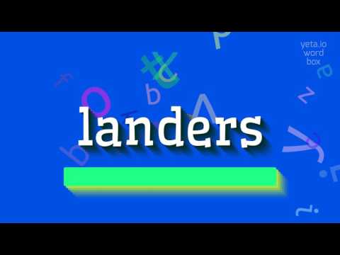 How to say "landers"! (High Quality Voices)