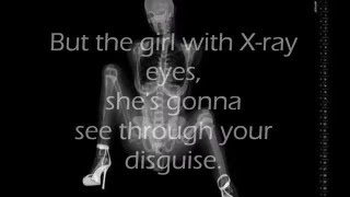 Noel Gallagher’s High Flying Birds - The Girl with the X-ray eyes Lyrics