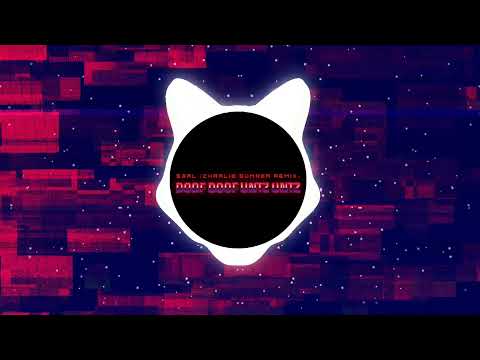 S3RL - Doof Doof Untz Untz (Charlie Sumner Remix) [UPTEMPO]