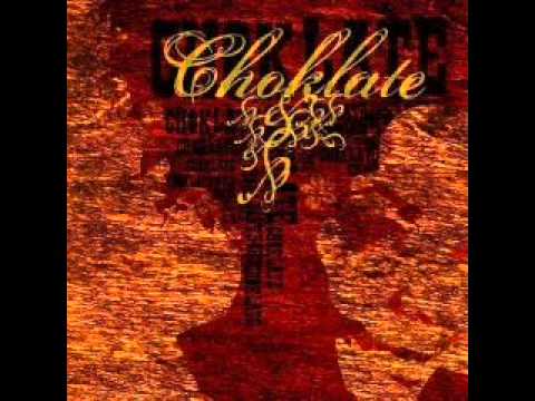 Choklate - Never Change