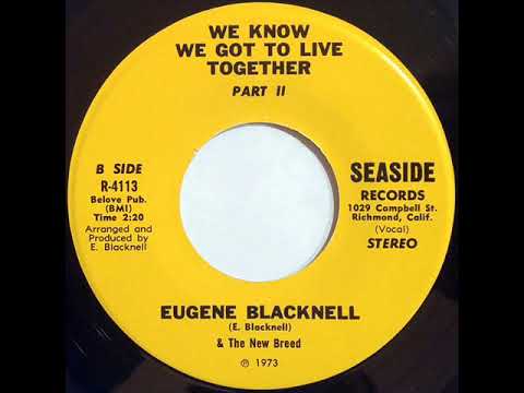 Eugene Blacknell & The New Breed ‎– We Know We Got To Live Together
