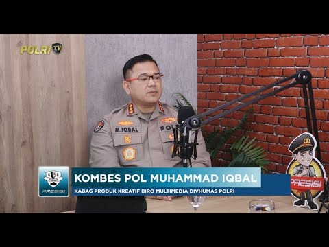 PODCAST PRESISI EDISI SPESIAL: TUGAS &amp; FUNGSI BAG PRODUK KREATIF RO MULMED DIVISI HUMAS POLRI (1/2)
