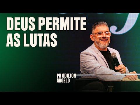 PR ODILTON ÂNGELO - DEUS SEMPRE TEM ALGO MAIOR