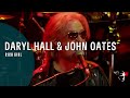 Daryl Hall John Oates Rich Girl Live In Dublin
