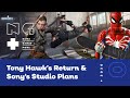 Tony Hawk Returns & Sony Reveals PlayStation Studios - IGN News Live - 05/12/2020