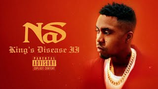 Nas - King&#39;s Disease II (Full Album)