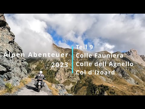 Alpen Abenteuer 2023 - Teil 9 in den wilden Piemonteser Alpen