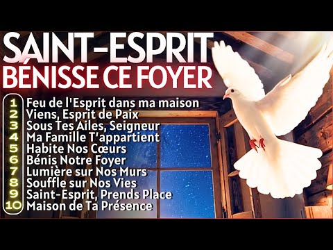 ✨🕊️VIENS, SAINT-ESPRIT, BÉNIS MA MAISON ET MA FAMILLE | LOUANGE ET ADORATION DU SAINT ESPRIT✨🕊️