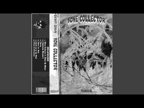 Bone Collector (feat. Baker Ya Maker)