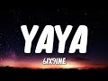 6IX9INE - YAYA (Lyrics/Letra) [Tiktok Song]