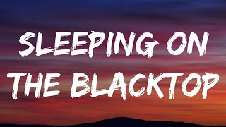 Colter Wall - Sleeping On The Blacktop (Lyrics)