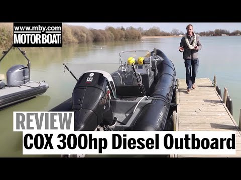 Exclusive test: World's most powerful diesel outboard | COX 300hp | Review | Motor Boat & Yachting