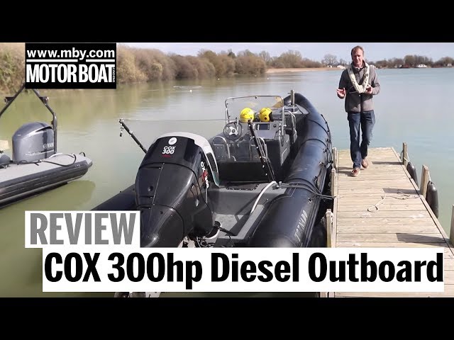 Exclusive test: World's most powerful diesel outboard | COX 300hp | Review | Motor Boat & Yachting