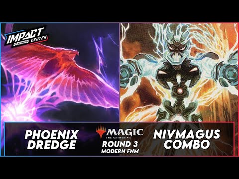 Phoenix Dredge vs. Nivmagus Combo [PAPER] | Modern FNM von IGC RD 3 | Magic: The Gathering