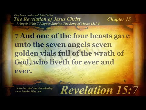 The Revelation of Jesus Christ Chapter 15 - Bible Book #66 - The Holy Bible KJV Read Along