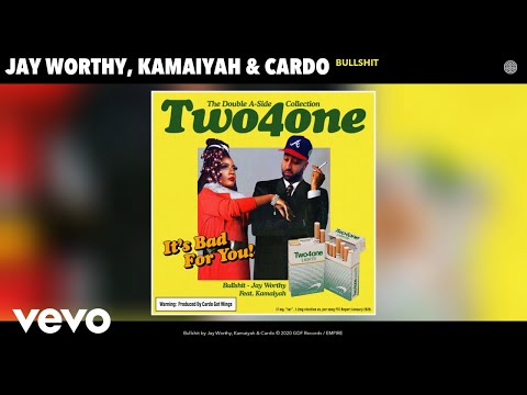Jay Worthy, Kamaiyah, Cardo - Bullshit (Audio)