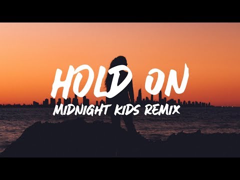 ILLENIUM & Georgia Ku - Hold On (Lyrics) Midnight Kids Remix