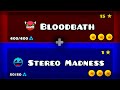 Stereo Madness + Bloodbath = ?