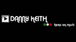 DANNY KEITH-Keep on music (1984)